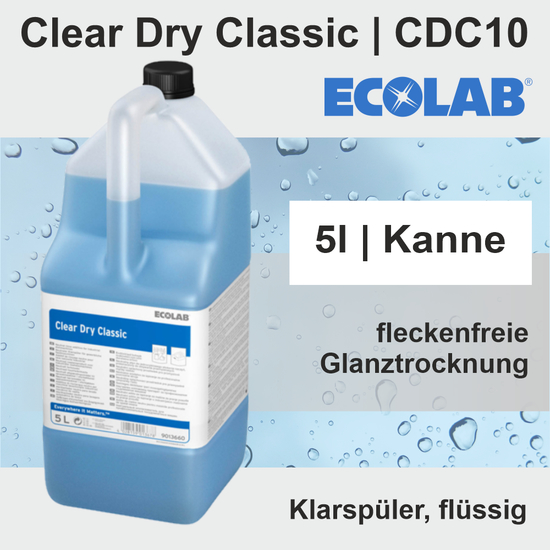 Clear Dry Classic Klarspler, flssig I 5l CDC10 I Ecolab