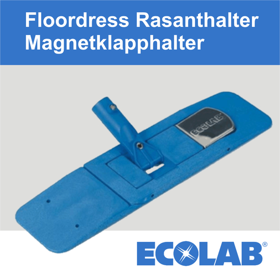 Ecolab Floordress Rasanthalter Magnetklapphalter 40cm KRH4N