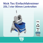 25 l Nick Tec Einfachfahreimer vier 80 mm Lenkrollenl