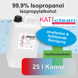 Isopropanol (Isopropylalkohol) I katiclean 99,9% 25l Kanne