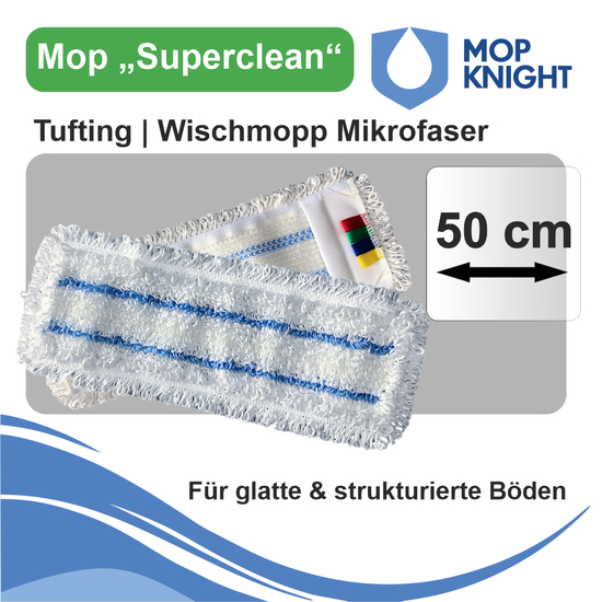 Mop Superclean | Tufting Wischmopp I Mop Knight 50 cm