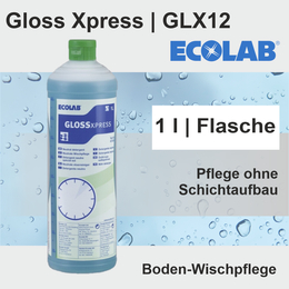 Gloss Xpress Wischpflege I 1l GLX12 I Ecolab