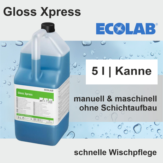 Ecolab Gloss Xpress schnelle Wischpflege 5l