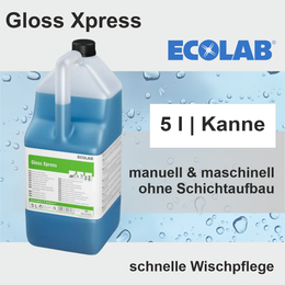 Gloss Xpress schnelle Wischpflege I 5l I Ecolab