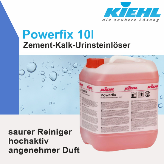 Kiehl Powerfix 10l Zement-Kalk-Urinsteinlöser