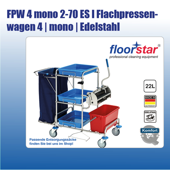 FPW 4 mono 2-70 ES I Flachpressenwagen 4 mono Edelstahl (ohne Sack)I Floorstar