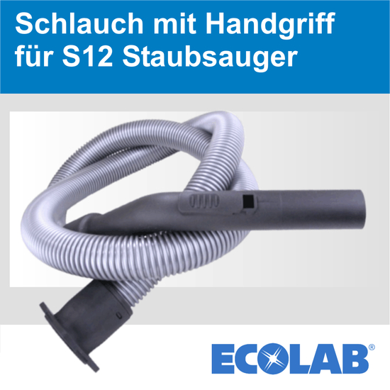 S12 Staubsauger Schlauch mit Handgriff I Ecolab